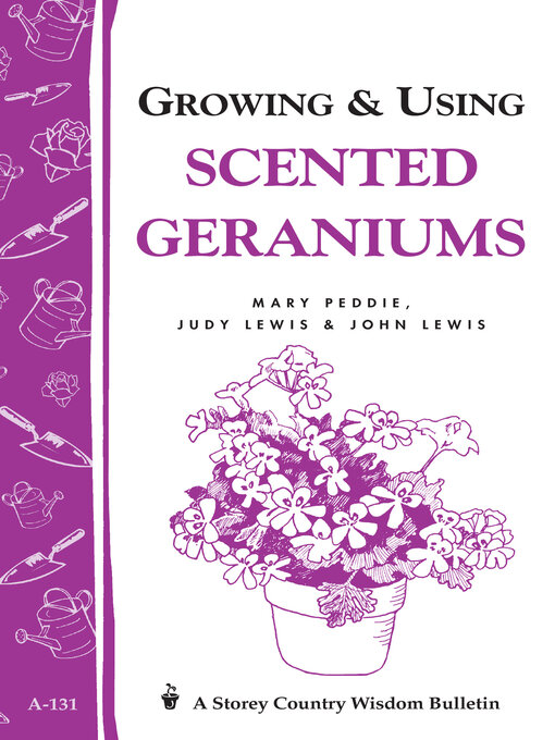 Title details for Growing & Using Scented Geraniums by Mary Peddie - Available